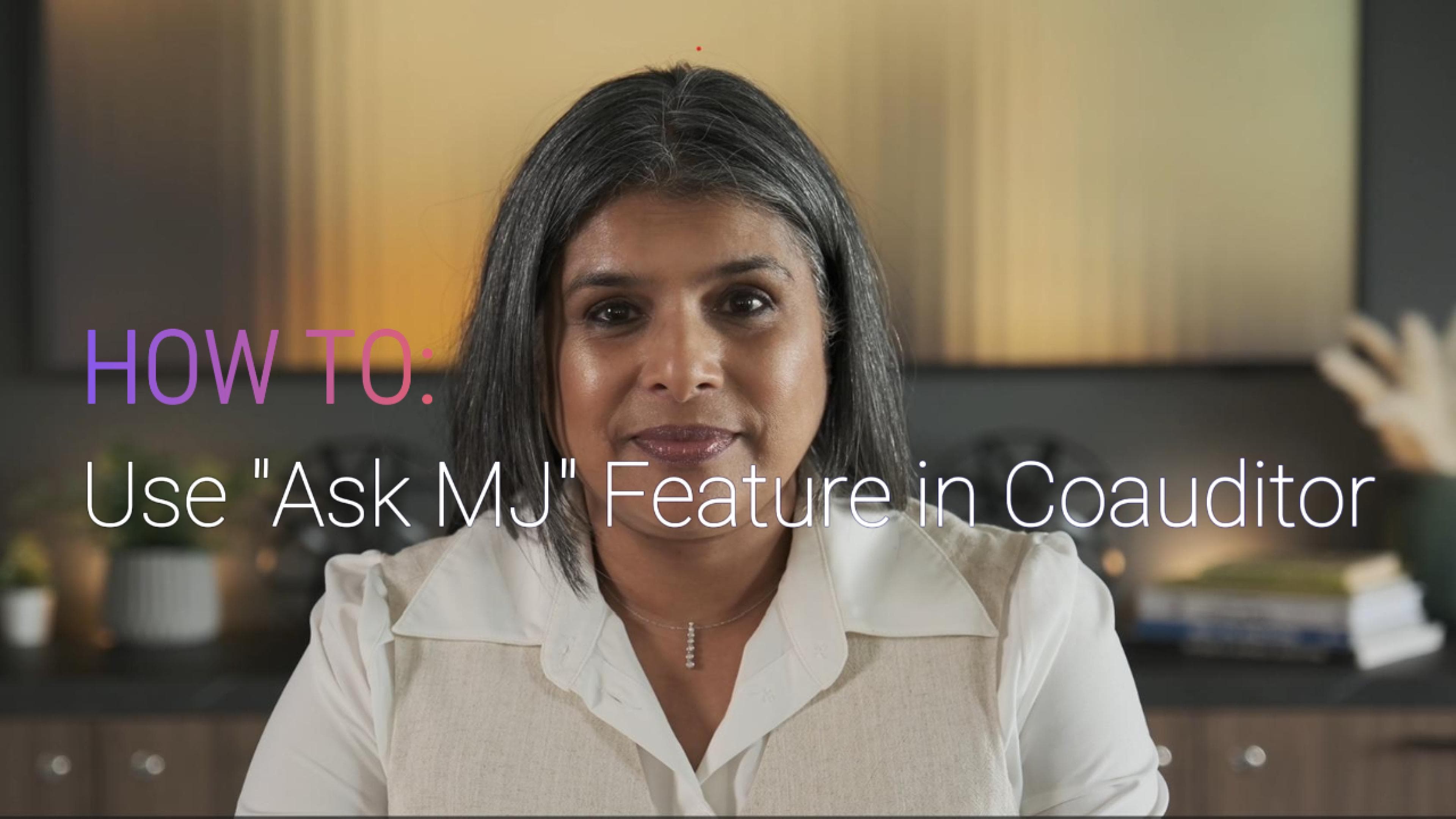 How to Use 'Ask MJ' Feature in Coauditor